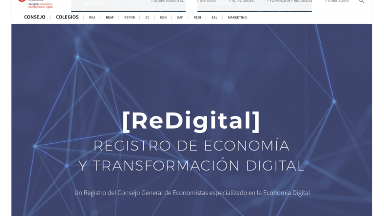 Lanzamiento de ReDigital, el nuevo Registro de Economía y Transformación Digital del Consejo General de Economistas