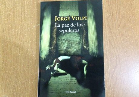 Jorge Volpi paz sepulcros